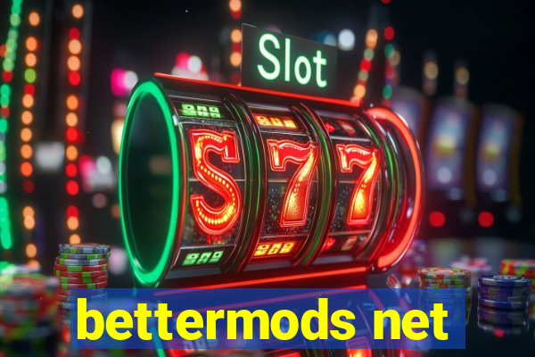 bettermods net